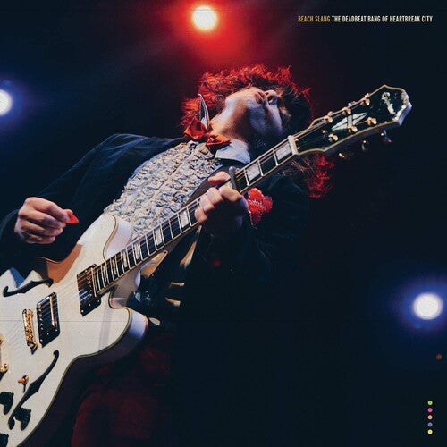 Beach Slang: The Deadbeat Bang Of Heartbreak City { Vinyl LP }