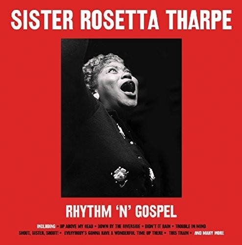 Sister Rosetta Tharpe: Rhythm N Gospel { Vinyl LP }