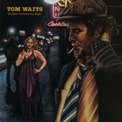 Tom Waits: The Heart Of Saturday Night { Vinyl LP }
