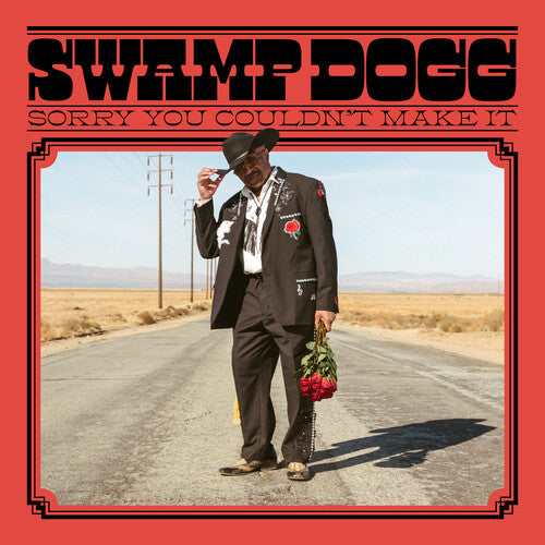 Swamp Dogg: Sorry You Couldn't Make It { Vinyl LP }