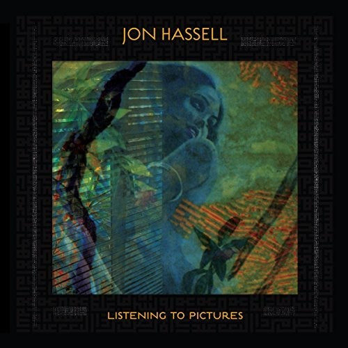 Jon Hassell: Listening To Pictures (pentimento Volume One) { Vinyl LP }