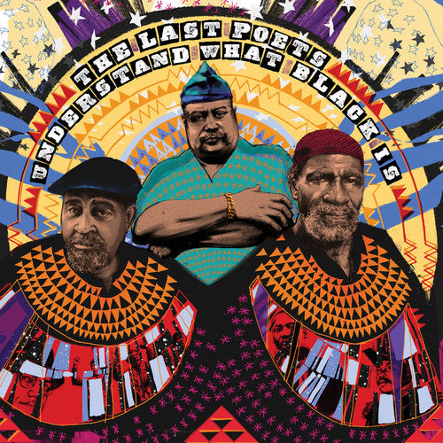 The Last Poets: Understand What Black Is { Vinyl LP }