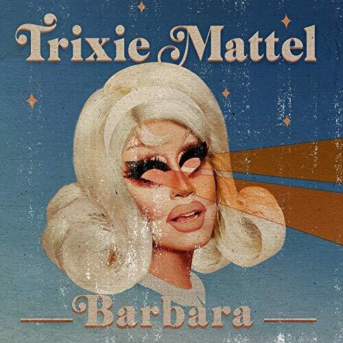 Trixie Mattel: Barbara { Vinyl LP }
