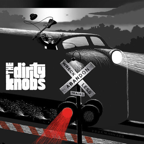 Dirty Knobs: Wreckless Abandon { Vinyl LP }