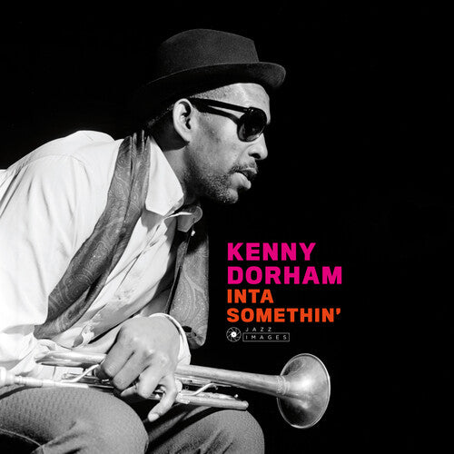 Kenny Dorham: Inta Somethin [180-Gram Gatefold Vinyl With Bonus Tracks] { Vinyl LP }
