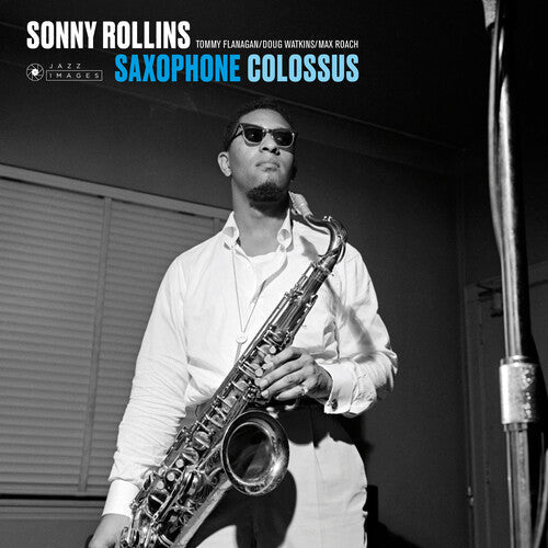 Sonny Rollins: Saxophone Colossus [180-Gram Gatefold Vinyl With Bonus Tracks] { Vinyl LP }