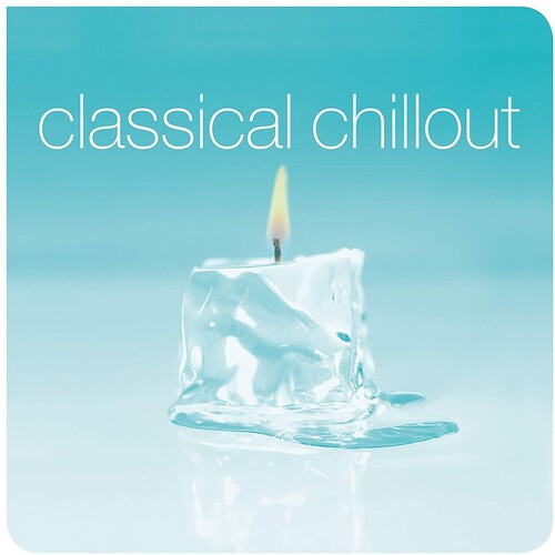 Various Artists: Classical Chillout { Vinyl LP }