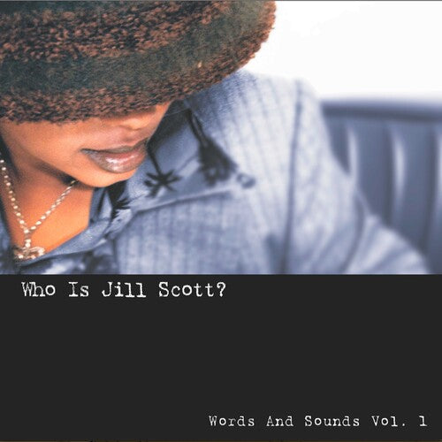Jill Scott: Who Is Jill Scott: Words And Sounds, Vol. 1 { Vinyl LP }