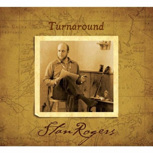 Stan Rogers: Turnaround { Vinyl LP }