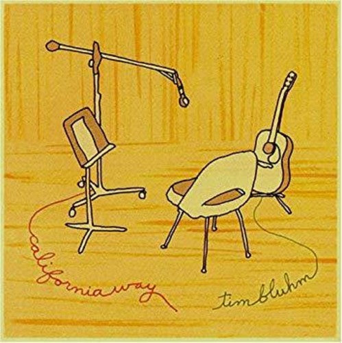 Tim Bluhm: California Way { Vinyl LP }