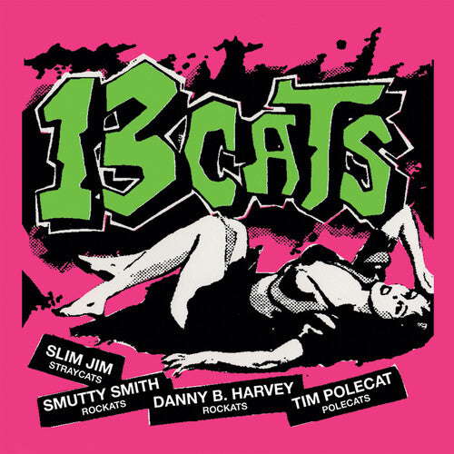 13 Cats: 13 Tracks - Limited Edition Pink Vinyl { Vinyl LP }