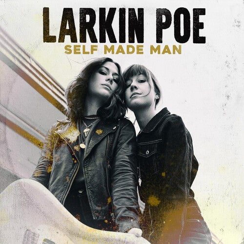 Larkin Poe: Self Made Man { Vinyl LP }