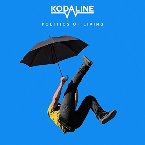 Kodaline: Politics of Living { Vinyl LP }