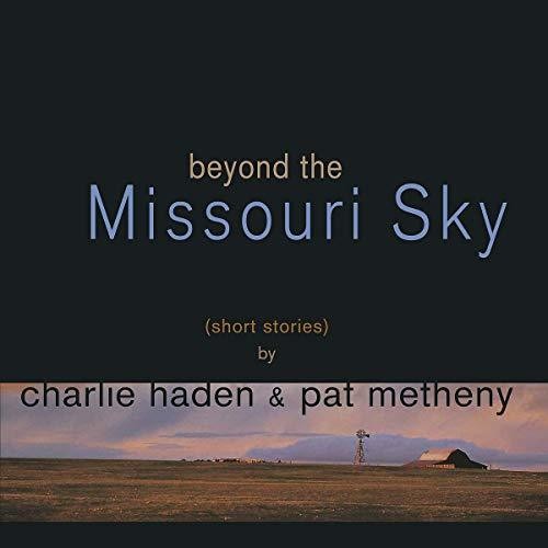 Haden, Charlie / Metheny, Pat: Beyond The Missouri Sky { Vinyl LP }