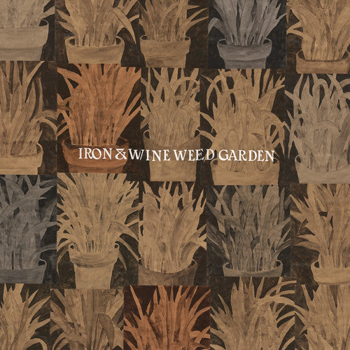 Iron & Wine: Weed Garden { Vinyl LP }