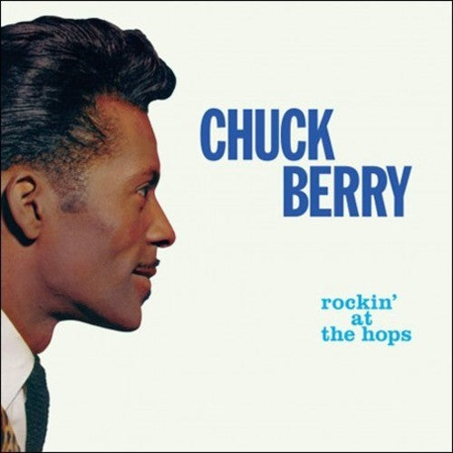 Chuck Berry: Rockin At The Hops { Vinyl LP }