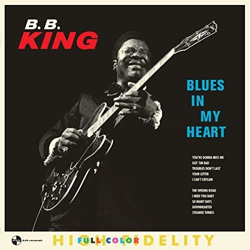 B.B. King: Blues In My Heart { Vinyl LP }