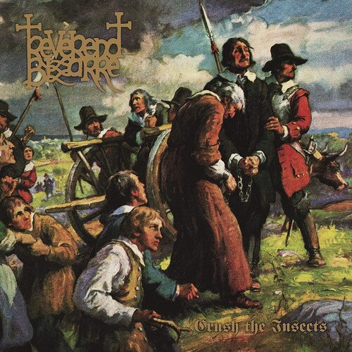Reverend Bizarre: Crush The Insects { Vinyl LP }