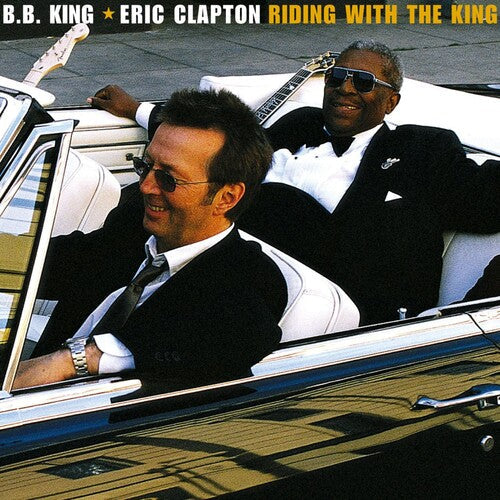 Eric Clapton/B.B. King: Riding With The King { Vinyl LP }