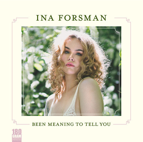 Ina Forsman: Been Meaning To Tell You { Vinyl LP }