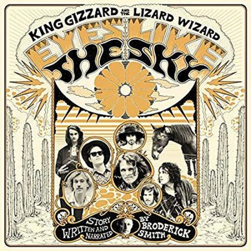 King Gizzard and the Lizard Wizard: Eyes Like The Sky { Vinyl LP }