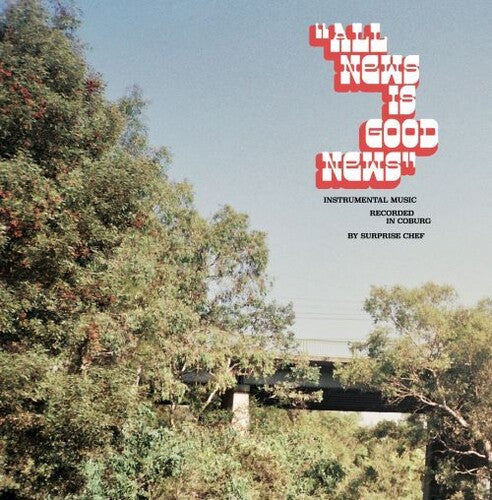 Surprise Chef: All New Is Good News { Vinyl LP }