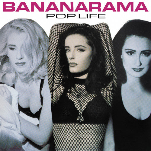 Bananarama: Pop Life { Vinyl LP }