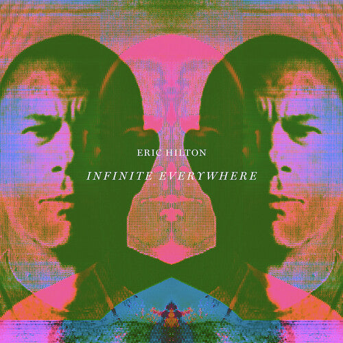 Eric Hilton: Infinite Everywhere { Vinyl LP }