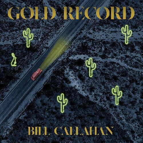 Bill Callahan: Gold Record { Vinyl LP }
