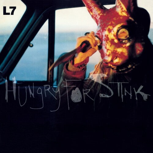 L7: Hungry For Stink [Black Vinyl] { Vinyl LP }