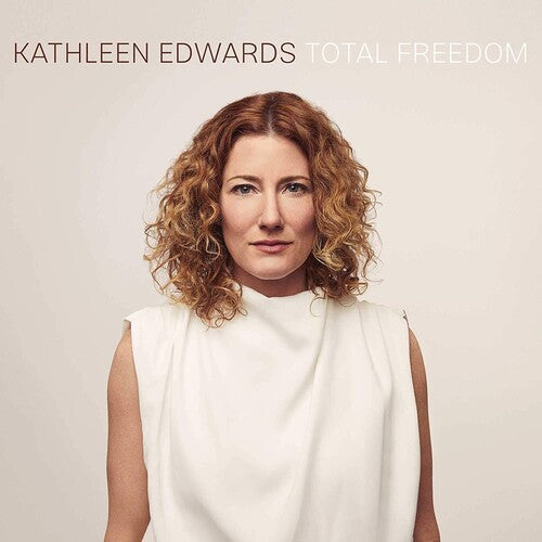Kathleen Edwards: Total Freedom { Vinyl LP }