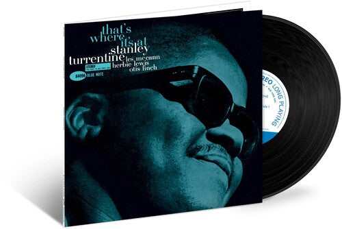 Stanley Turrentine: That's Where It's At (Blue Note Tone Poet Series) { Vinyl LP }