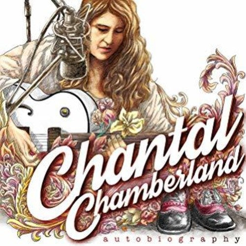 Chantal Chamberland: Autobiography { Vinyl LP }