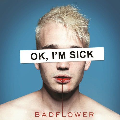 Badflower: Ok, I'm Sick { Vinyl LP }