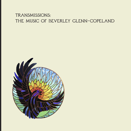 Beverly Glenn-Copeland: Transmissions { Vinyl LP }