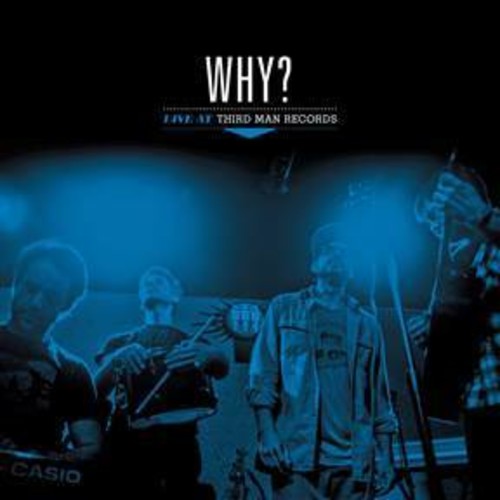 Why?: Live At Third Man Records { Vinyl LP }