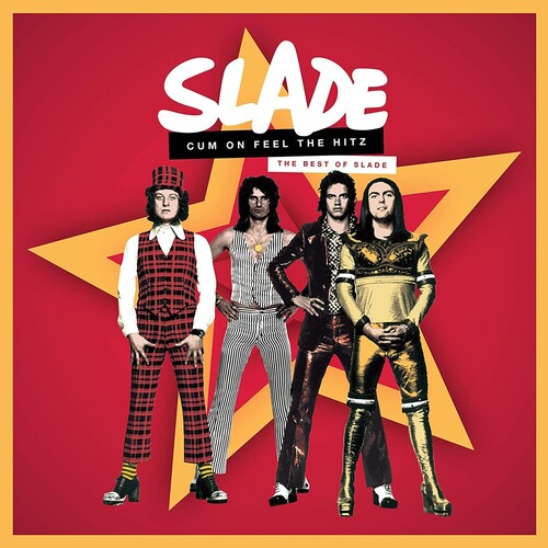 Slade: Cum On Feel The Hitz: The Best Of Slade { Vinyl LP }