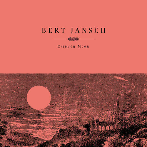 Jansch, Bert: Crimson Moon { Vinyl LP }