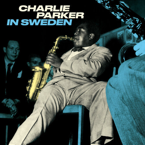 Charlie Parker: In Sweden [180-Gram Blue Colored Vinyl] { Vinyl LP }