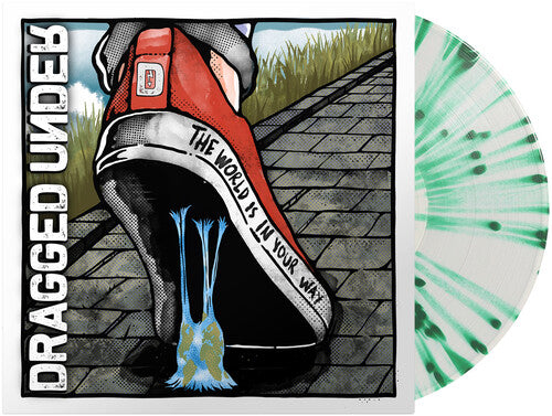 Dragged Under: The World Is In Your Way { Vinyl LP }