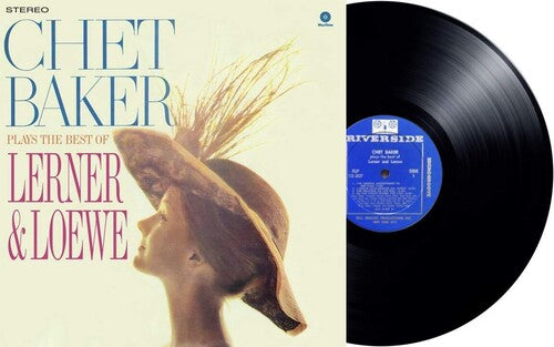 Chet Baker: Chet Baker Plays The Best Of Lerner And Loewe { Vinyl LP }