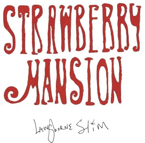 Langhorne Slim: Strawberry Mansion { Vinyl LP }