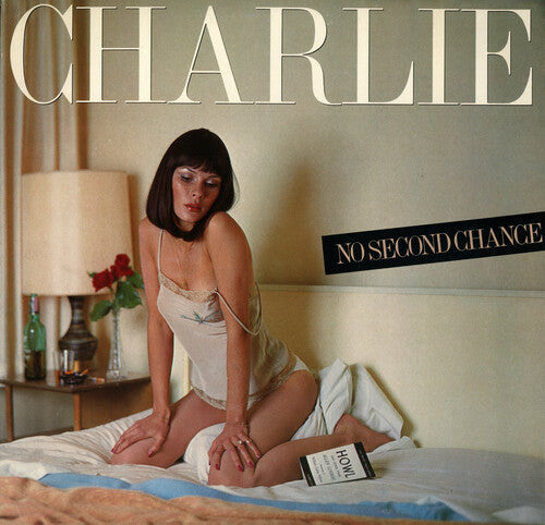 Charlie: No Second Chance { Vinyl LP }