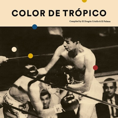 Various Artists: Color de Tropico (Various Artists) { Vinyl LP }