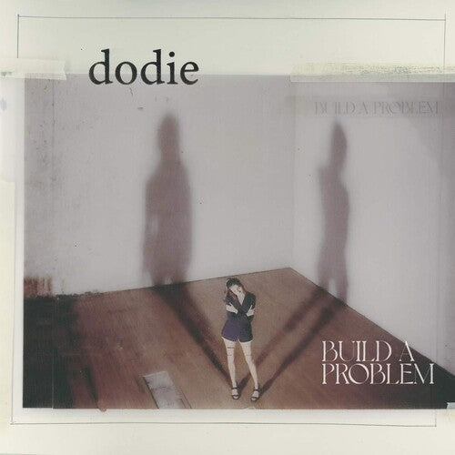 Dodie: Build A Problem { Vinyl LP }