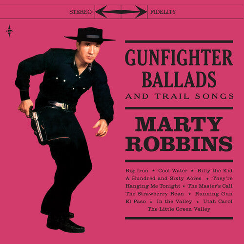 Marty Robbins: Gunfighter Ballads & Trail Songs [180-Gram Color Vinyl With Bonus 7-Inch] { Vinyl LP }