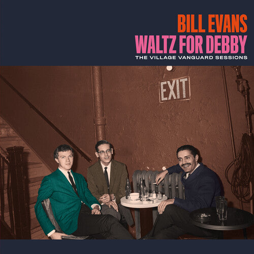 Bill Evans: Waltz For Debby: The Village Vanguard Sessions [180-Gram Colored Vinyl With Bonus Tracks] { Vinyl LP }