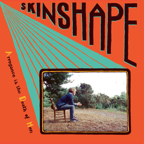 Skinshape: Arrogance Is The Death Of Men { Vinyl LP }