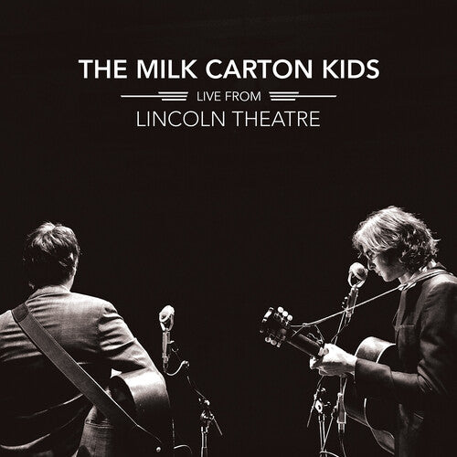 The Milk Carton Kids: Live From Lincoln Theatre { Vinyl LP }