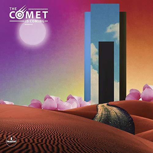 Comet Is Coming: Trust In The Lifeforce Of The Deep Mystery { Vinyl LP }
